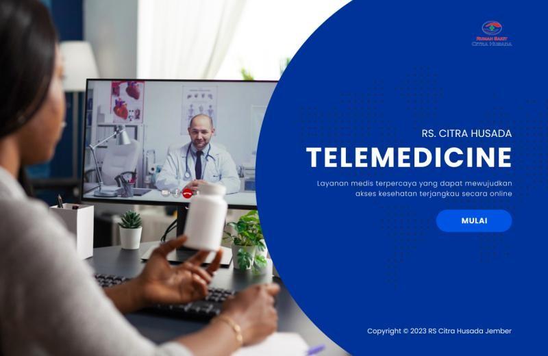 Citra Husada Hospital Jember Online Medical Service System - Telemedicine